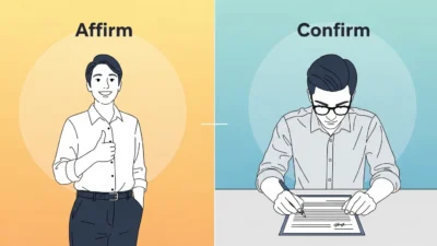 Affirm vs Confirm